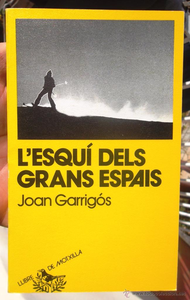 Libros de segunda mano: L'esqu&iacute; dels grans espais llibre de motxilla 15 1981 1a ed com nou v foto excursionisme