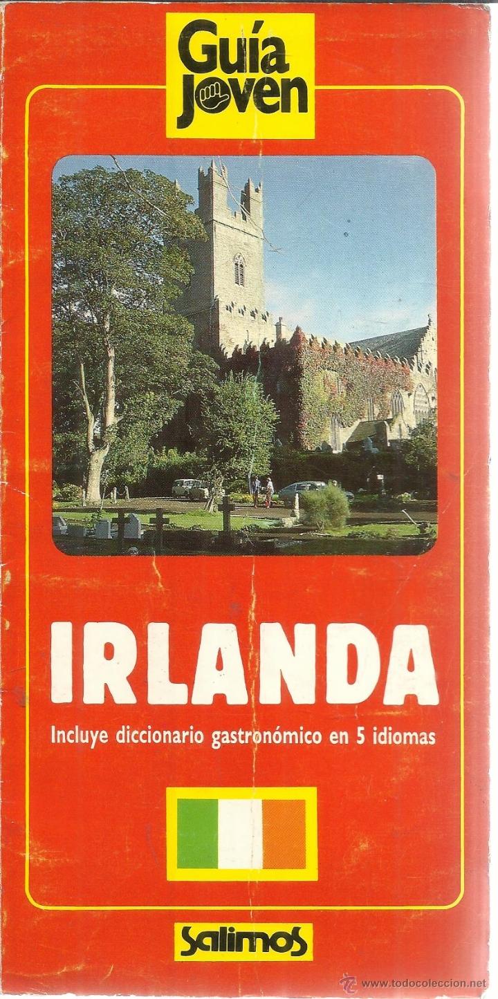 Libri di seconda mano: IRLANDA. GU&Iacute;A JOVEN. SALIMOS. BARCELONA. 1989
