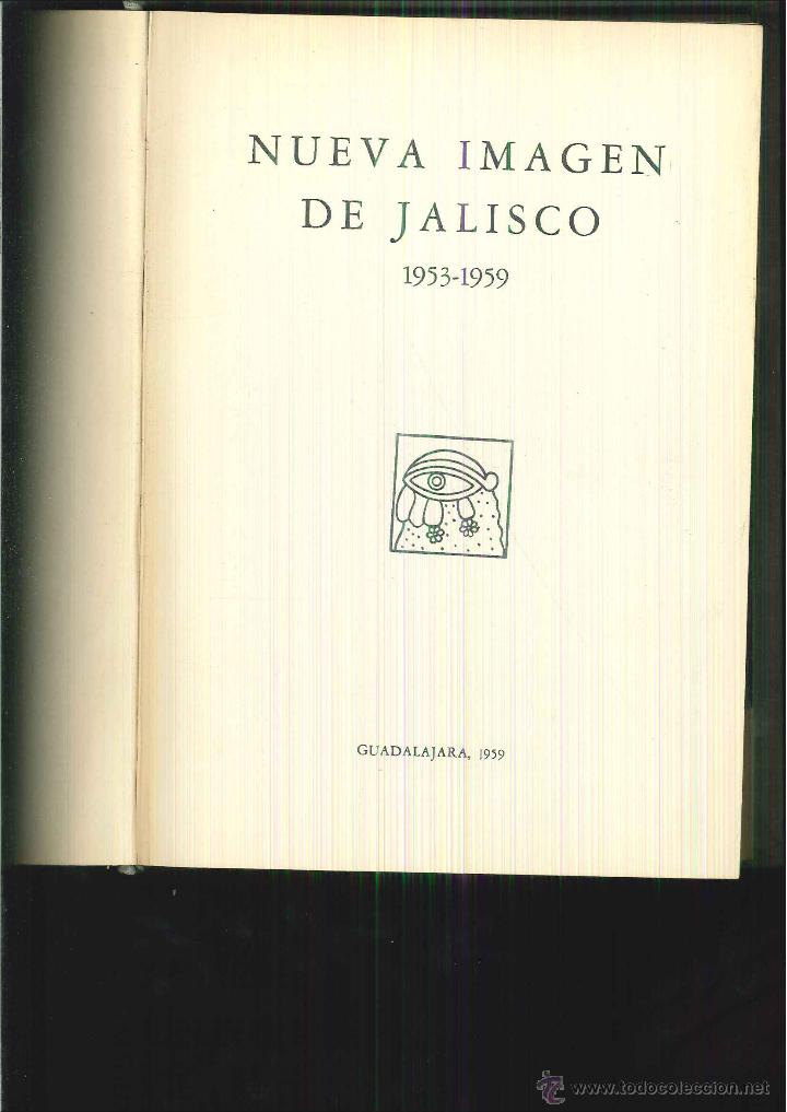 Libri di seconda mano: NUEVA IMAGEN DE JALISCO 1953-1959