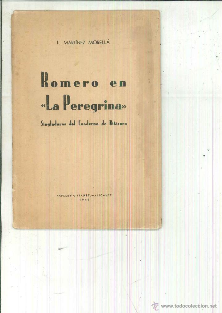 Gebrauchte B&uuml;cher: ROMERO EN LA PEREGRINA. F. Mart&iacute;nez Morell&aacute;