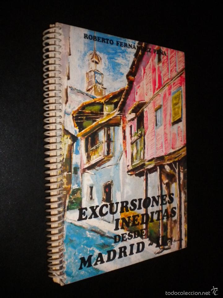 Libri di seconda mano: Excursiones ineditas desde Madrid II / Roberto Fernandez Pe&ntilde;a
