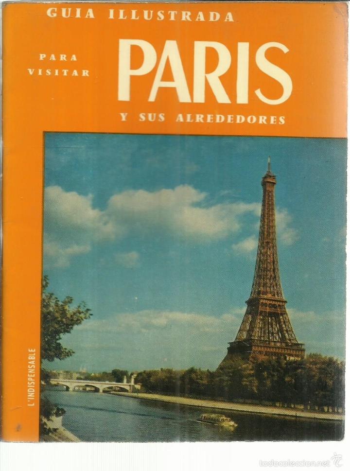 Libri di seconda mano: GU&Iacute;A ILUSTRADA DE PAR&Iacute;S Y SUS ALREDEDORES. EDITORIAL TOURNON. PAR&Iacute;S.
