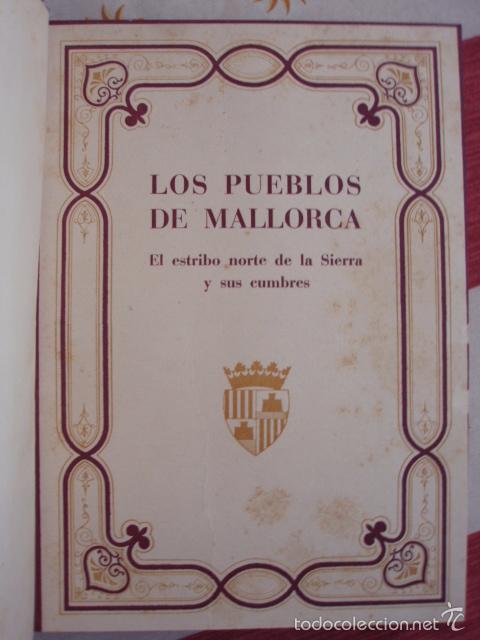 Gebrauchte B&uuml;cher: Archiduque Luis: Los pueblos de Mallorca: el estribo norte y sur de la Sierra. 2 tomos en 1 volumen
