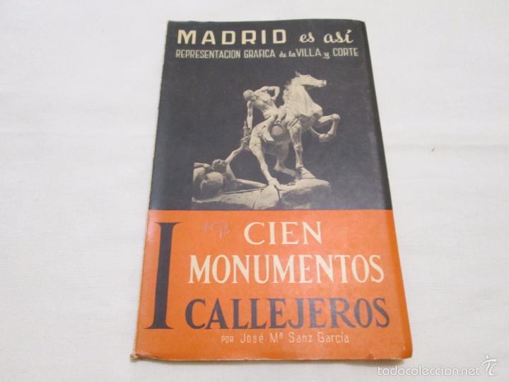 Gebrauchte B&uuml;cher: MADRID ES ASI (I CIEN MONUMENTOS CALLEJEROS) - JOSE M&ordf; SANZ GARCIA - 1955