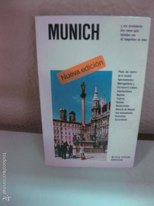 Libros de segunda mano: MUNICH Y SUS ALREDEDORES. GUIA TURISTICA CON 42 FOTOGRAFIAS, WITZIG VERLAG 1988