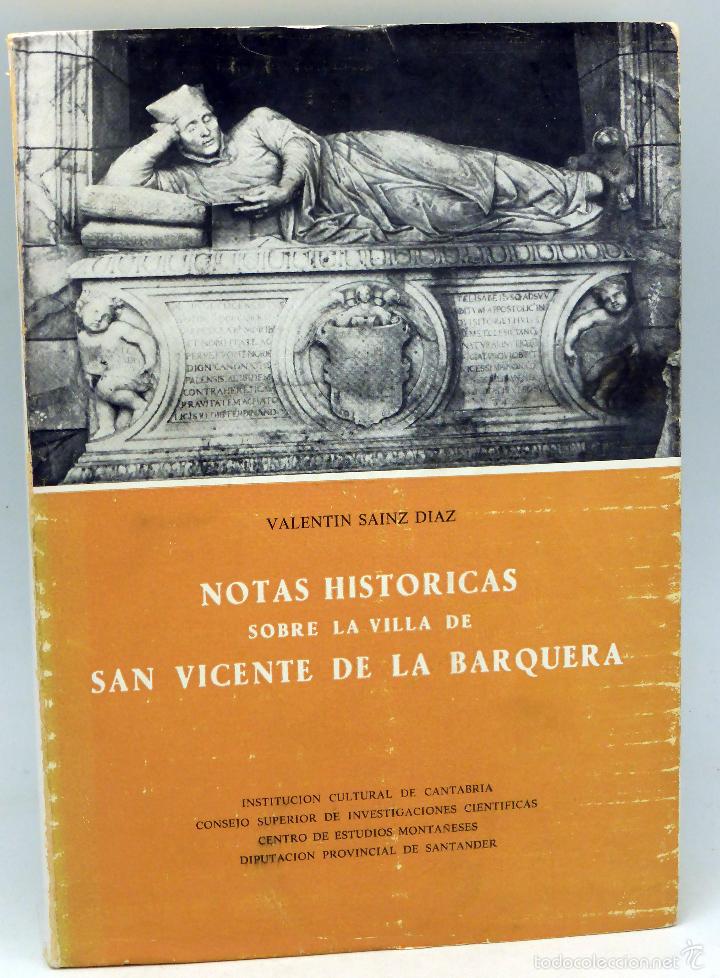 Libros de segunda mano: Notas Hist&oacute;ricas sobre Villa San Vicente la Barquera Valent&iacute;n Sainz D&iacute;az Ins Cultural Cantabria 1973
