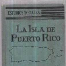 Libros de segunda mano: PUERTO RICO,PORTO RICO,AÑOS CUARENTA,ORIGINAL,BUEN ESTADO,LIBRO EN BUEN ESTADO. Lote 58160943