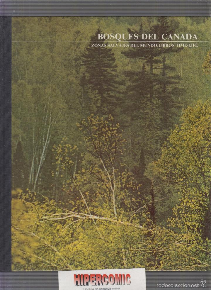 Gebrauchte B&uuml;cher: BOSQUES DEL CANADA ( LIBROS TIME LIFE ) ZONAS SALVAJES DEL MUNDO