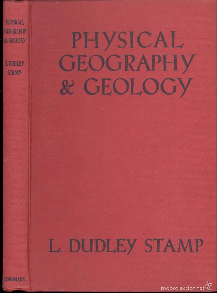 Libri di seconda mano: PHYSICAL GEOGRAPHY & GEOLOGY - L. Dudley Stamp