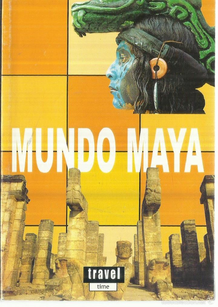 Libri di seconda mano: MUNDO MAYA. TRAVEL TIME. MADRID. 2006