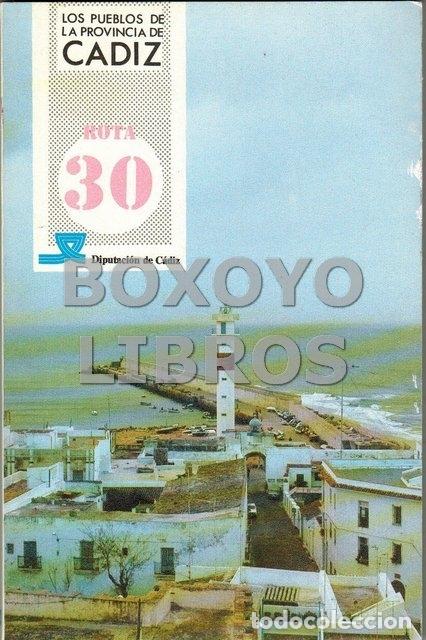 Libros de segunda mano: AAVV. Los Pueblos de la Provincia de Cadiz: Rota