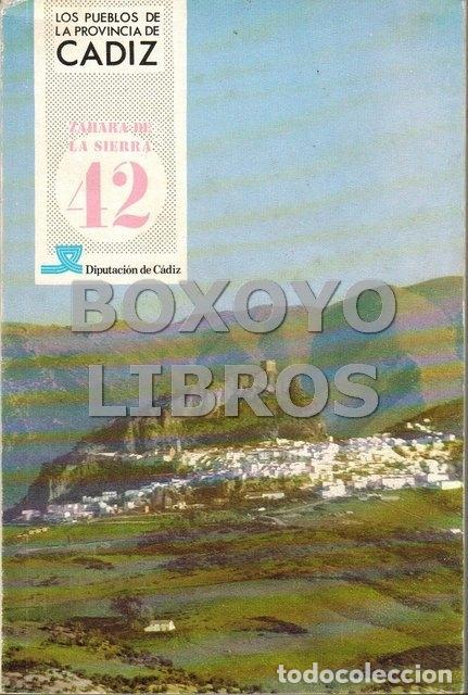 Libros de segunda mano: AAVV. Los Pueblos de la Provincia de Cadiz: Zahara de la Sierra