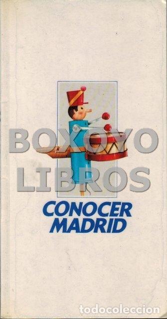 Libros de segunda mano: CARANDELL, Luis / G&Oacute;MEZ NAVARRO, Javier [Coordinaci&oacute;n]. Conocer Madrid
