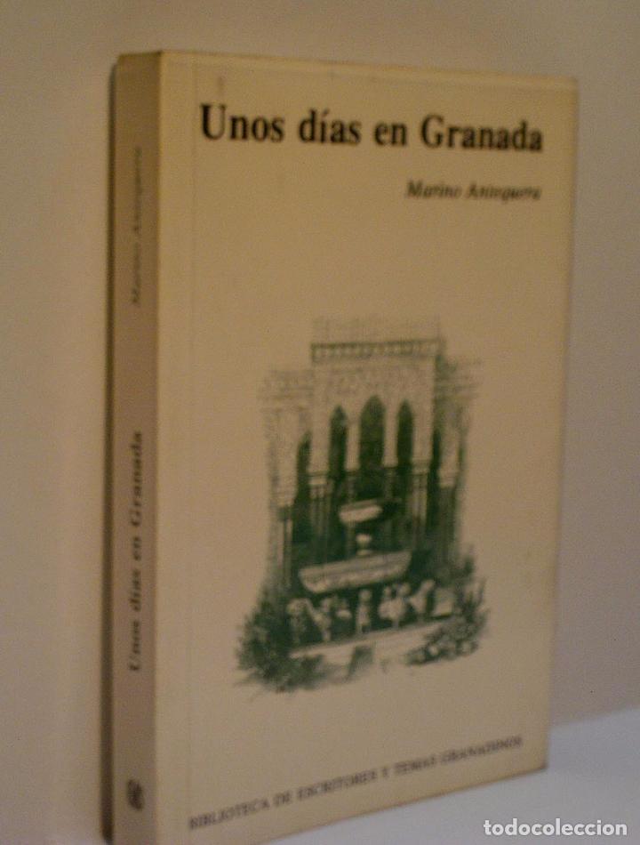 Libros de segunda mano: UNOS D&Iacute;AS EN GRANADA. ANTEQUERA Marino. 1987