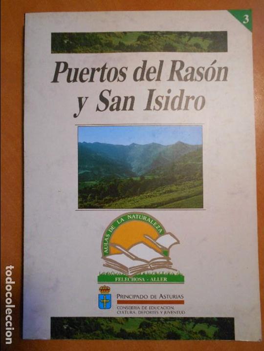 Second hand books: PUERTOS DEL RASON Y SAN ISIDRO. AULAS DE LA NATURALEZA. FELECHOSA, ALLER. PRINCIPADO DE ASTURIAS, 19