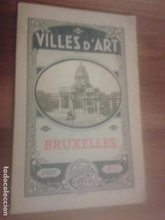 Libri di seconda mano: LIBROS FOLLETOS GUIAS - BRUXELLES VILLES D ART 3 ER EDITION 1947  124 PAG PLANO DESPLEGABLE