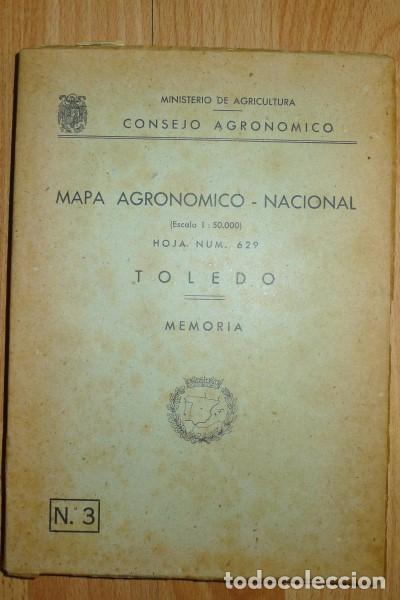 Livres d'occasion: TOLEDO : Memoria. (Mapa Agron&oacute;mico Nacional ; 3 : Hoja N&ordm; 629) / Ministerio de Agricultura. Consejo