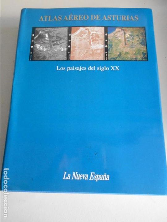 Libri di seconda mano: ATLAS AEREO DE ASTURIAS. LOS PAISAJES DEL SIGLO XX. FELIPE FERNANDEZ GARCIA Y FRANCISCO QUIROS LINAR