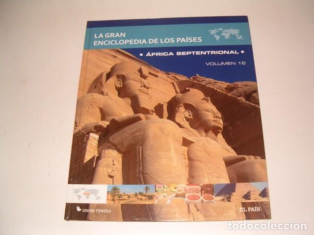 Libri di seconda mano: La Gran Enciclopedia de los Pa&iacute;ses. Vol. 16: &Aacute;frica Septentrional. RMT77999.