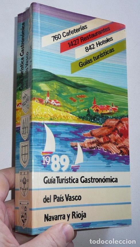 Libros de segunda mano: Gu&iacute;a Tur&iacute;stica Gastron&oacute;mica del Pa&iacute;s Vasco, Navarra y La Rioja (1989) Publicidad Megagosa