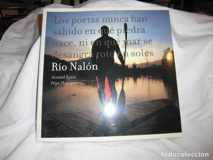 Gebrauchte B&uuml;cher: RIO NALON.LOS POETAS NUNCA HAN SABIDO EN QUE PIEDRA NACE NI EN QUE MAR SE DESANGRA ROTO EN SOLES
