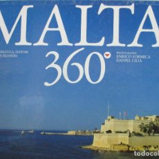 Libros de segunda mano: MALTA 360. 2002. PROFUSAMENTE ILUSTRADO CON FOTOGRAFÍAS.