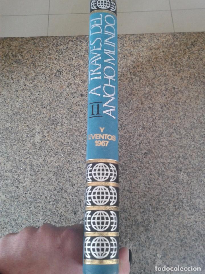 Libri di seconda mano: A TRAVES DEL ANCHO MUNDO -- TOMO 11 -- EVENTOS 1967 -- EDITORIAL MARIN -- 1970 --
