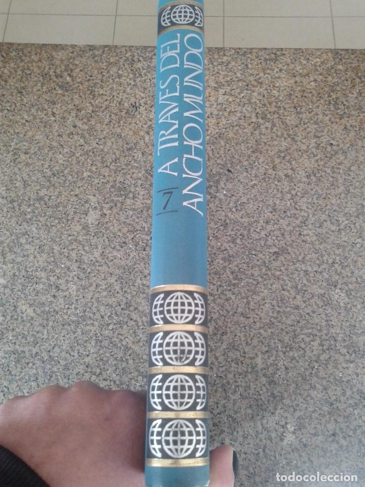 Libri di seconda mano: A TRAVES DEL ANCHO MUNDO -- TOMO 7 -- EDITORIAL MARIN 1970 --