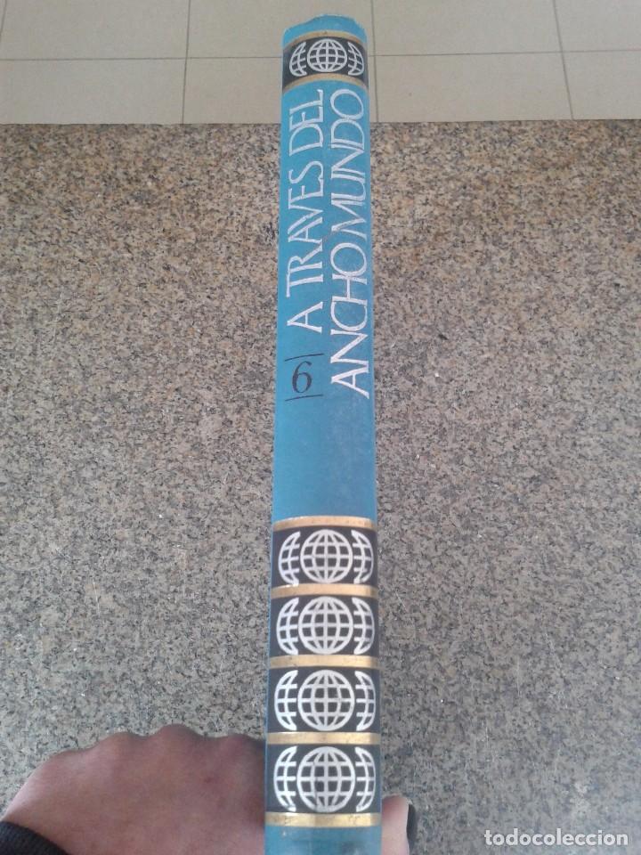Second hand books: A TRAVES DEL ANCHO MUNDO -- TOMO 6 -- EDITORIAL MARIN 1970 --