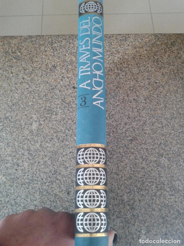 Second hand books: A TRAVES DEL ANCHO MUNDO -- TOMO 3 -- EDITORIAL MARIN 1970 --