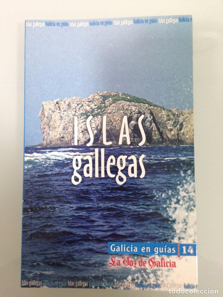 Libri di seconda mano: LIBRO, GUIA,ISLAS GALLEGAS  , GALICIA EN GUIAS-14, LA VOZ DE GALICIA, 2004,