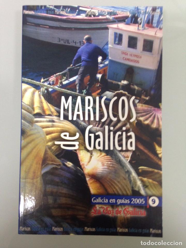 Libri di seconda mano: LIBRO, GUIA, MARISCOS DE GALICIA, GALICIA EN GUIAS 2005-9, LA VOZ DE GALICIA