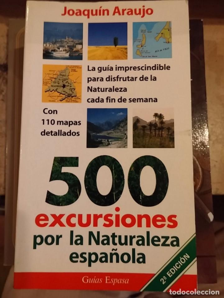 Libros de segunda mano: 500 EXCURSIONES POR LA NATURALEZA ESPA&Ntilde;OLA (Madrid, 1994)