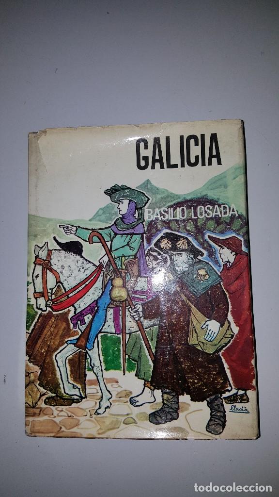 Libros de segunda mano: GALICIA - BASILIO LOSADA - 1969 - ED. TABER - Foto 2