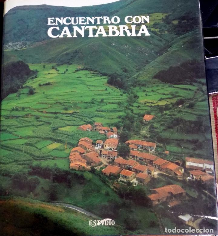 Libros de segunda mano: ENCUENTRO CON CANTABRIA. CANTABRIA Y EL MAR, COSTUMBRES...