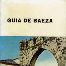 Libros de segunda mano: GUÍA DE BAEZA, POR JOSÉ MOLINA HIPÓLITO. (1.1)