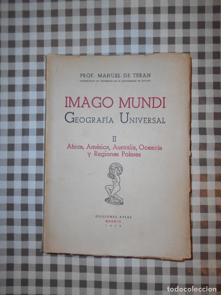 Libros de segunda mano: IMAGO MUNDI, Geografia Universal, Tomo 2 Prof, Manuel De Teran