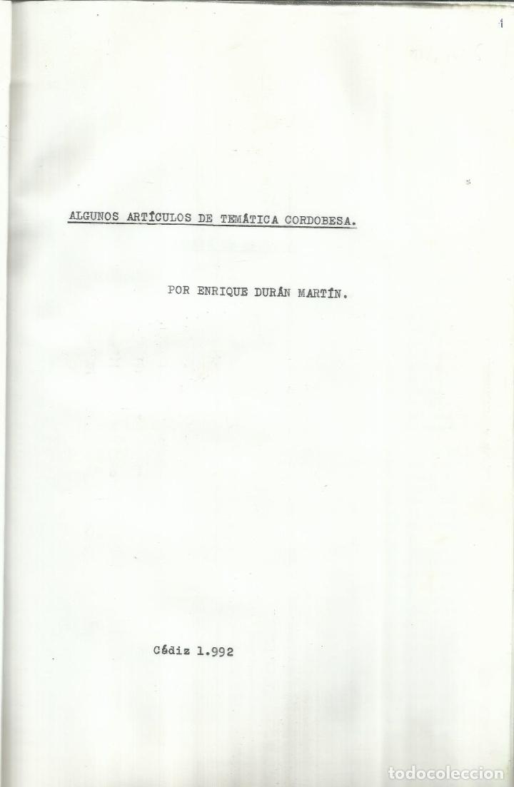 Libri di seconda mano: ALGUNOS ART&Iacute;CULOS DE TEM&Aacute;TICA CORDOBESA.  ENRIQUE DUR&Aacute;N MART&Iacute;N. C&Aacute;DIZ. 1993