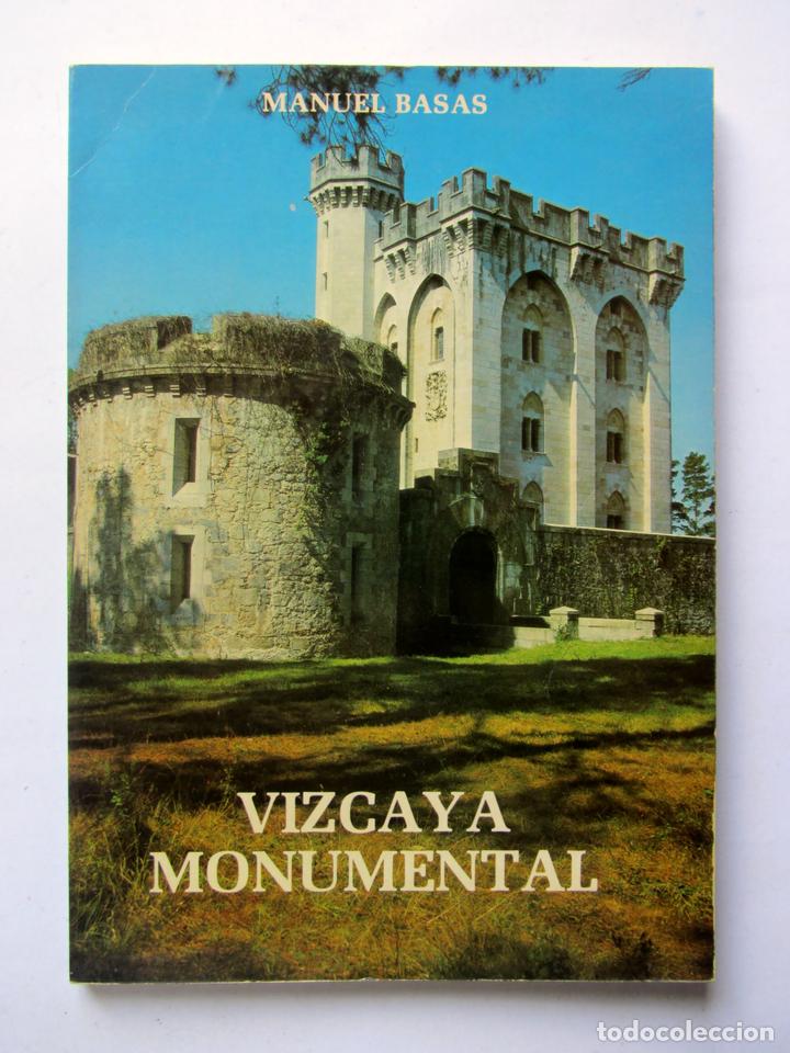 Libros de segunda mano: Vizcaya monumental. Manuel Basas - Foto 1