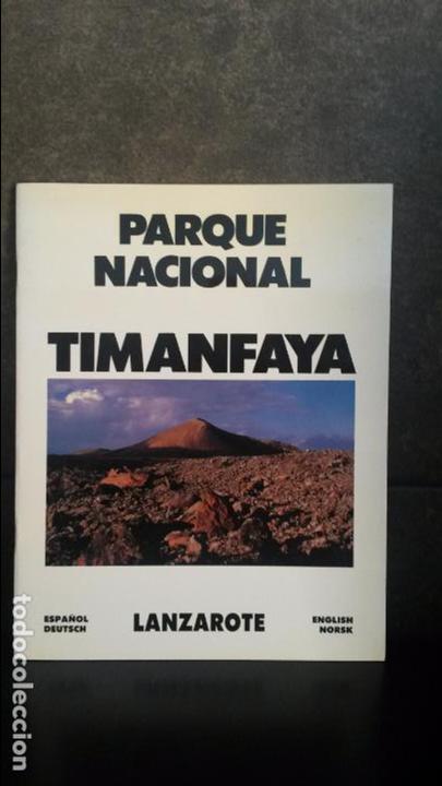 Gebrauchte B&uuml;cher: PARQUE NACIONAL TIMANFAYA. LANZAROTE. ESPA&Ntilde;OL, INGLES Y ALEMAN.