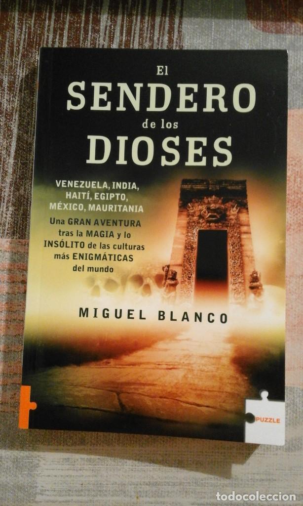 Libros de segunda mano: El sendero de los dioses - Miguel Blanco - Foto 1