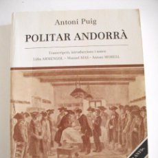 Libros de segunda mano: POLITAR ANDORRA PER ANTONI PUIG 1983. Lote 89443264