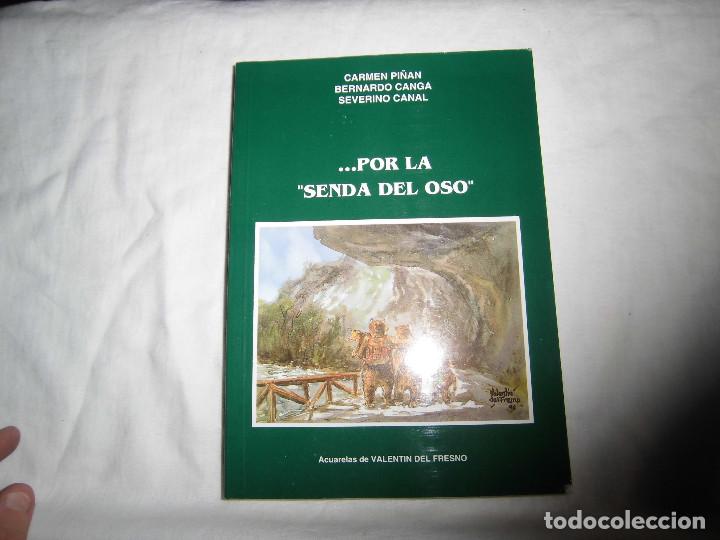 Libros de segunda mano: POR LA SENDA DEL OSO.CARMEN PI&Ntilde;AN,BERNARDO CANGA,SEVERINO CANAL.ACUARELAS VALENTIN DEL FRESNO.GIJON