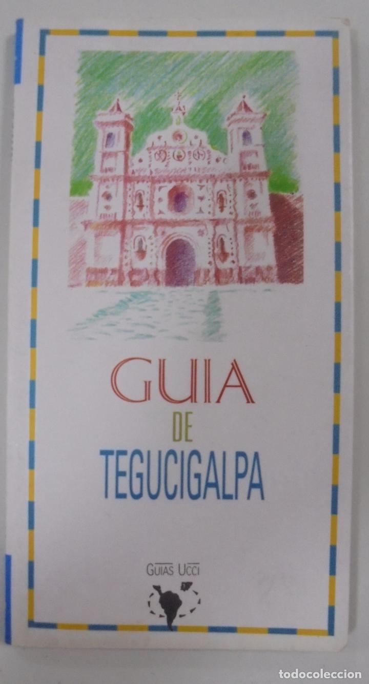 Libri di seconda mano: GUIA DE TEGUCIGALPA. GUIAS UCCI. N&ordm;24. 1992. 112 PAGINAS. 21,6 X 11,6 CM.