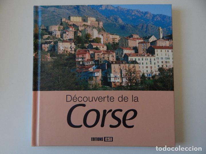 Gebrauchte B&uuml;cher: D&eacute;couverte de la Corse - Antoine Lorgnier, 2009