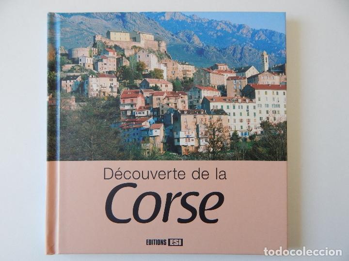Gebrauchte B&uuml;cher: D&eacute;couverte de la Corse - Antoine Lorgnier, 2009