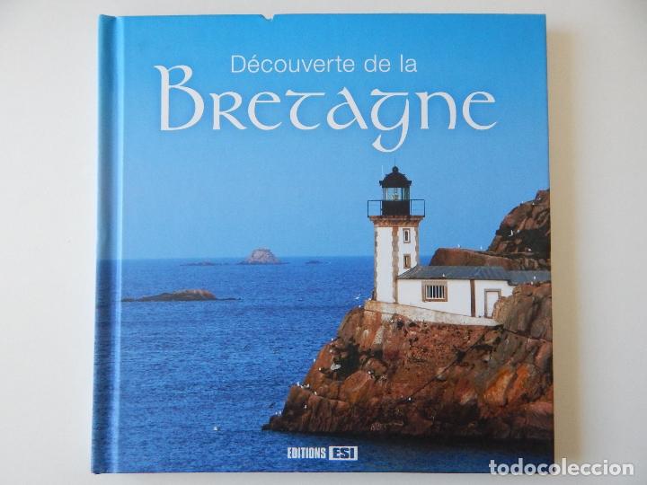 Livros em segunda m&atilde;o: D&eacute;couverte de la Bretagne - Ang&egrave;le d&acute;Armor et F&eacute;lix d&acute;Argoat, 2009