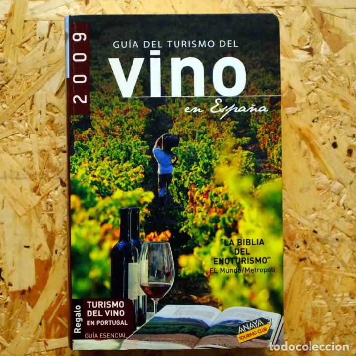 Libros de segunda mano: Gu&iacute;a del Turismo delVino en Espa&ntilde;a (2009) La Biblia del Enoturismo