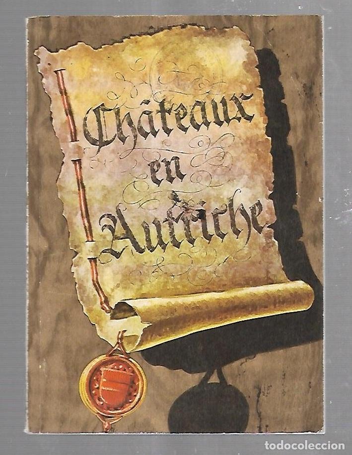 Libri di seconda mano: CHATEAUX EN AUTRICHE. INCLUYE FOLLETO ADJUNTO. PRECIOSAS VISTAS