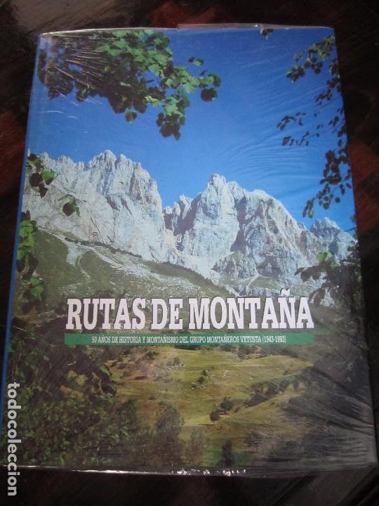 Libros de segunda mano: RUTAS DE MONTA&Ntilde;A. 50 A&Ntilde;OS DE HISTORIA Y MONTA&Ntilde;ISMO DEL GRUPO MONTA&Ntilde;EROS VETUSTA (1943-1993). ASTURIA